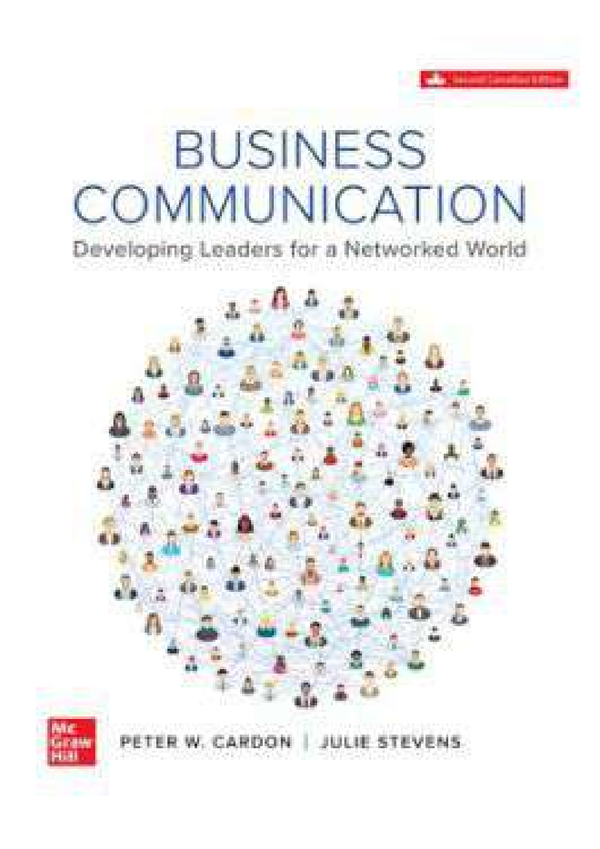 Business Communication Developing Leaders For A Networked World 2nd Edition By Peter Cardon, Julie Stephens SOLUTIONS MANUAL