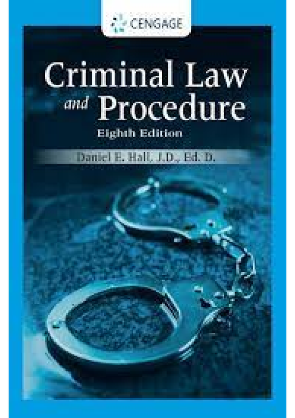Criminal Law And Procedure 8th Edition By Daniel E. Hall SOLUTIONS MANUAL