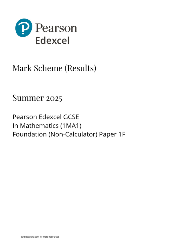 EDEXCEL GCSE MATHS FOUNDATION TIER 1MA1 1F May 2025 mark scheme