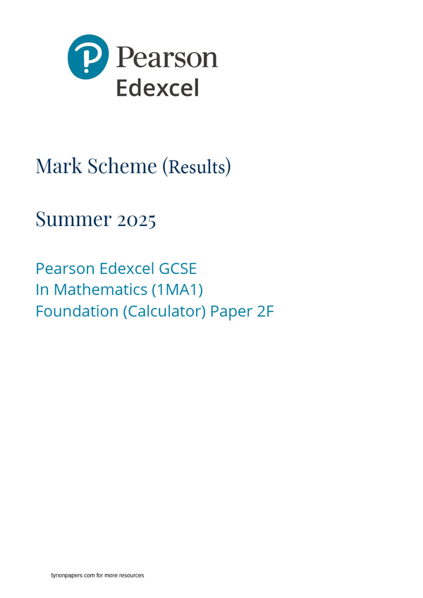 EDEXCEL GCSE MATHS FOUNDATION TIER 1MA1 2F June 2025 mark scheme