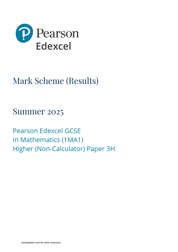 EDEXCEL GCSE MATHS HIGHER TIER 1MA1 3H June 2025 mark scheme