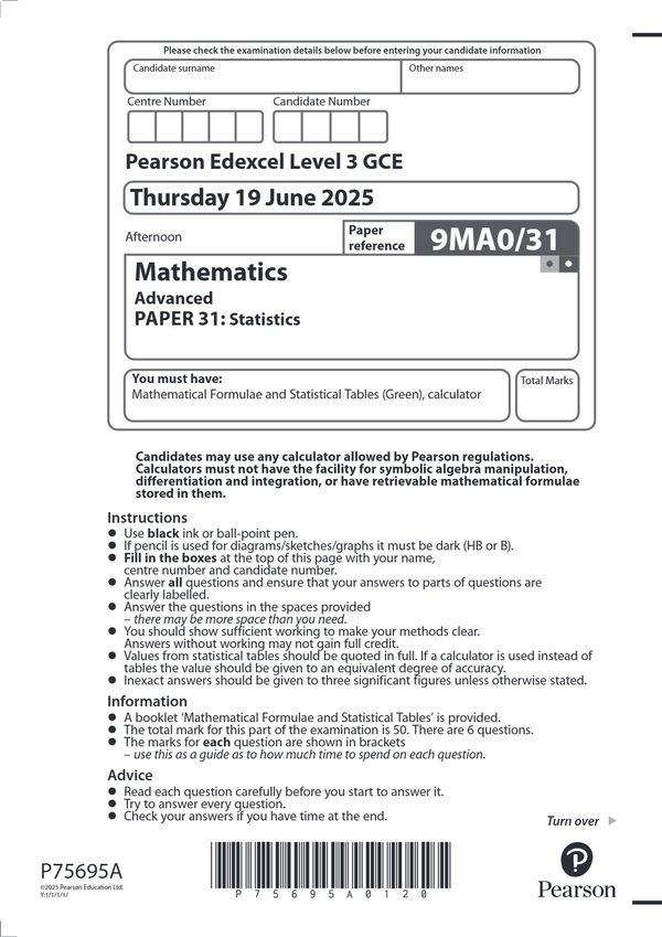 EDEXCEL JUNE 2025 A LEVEL MATHS PAPER 3 STATISTICS
