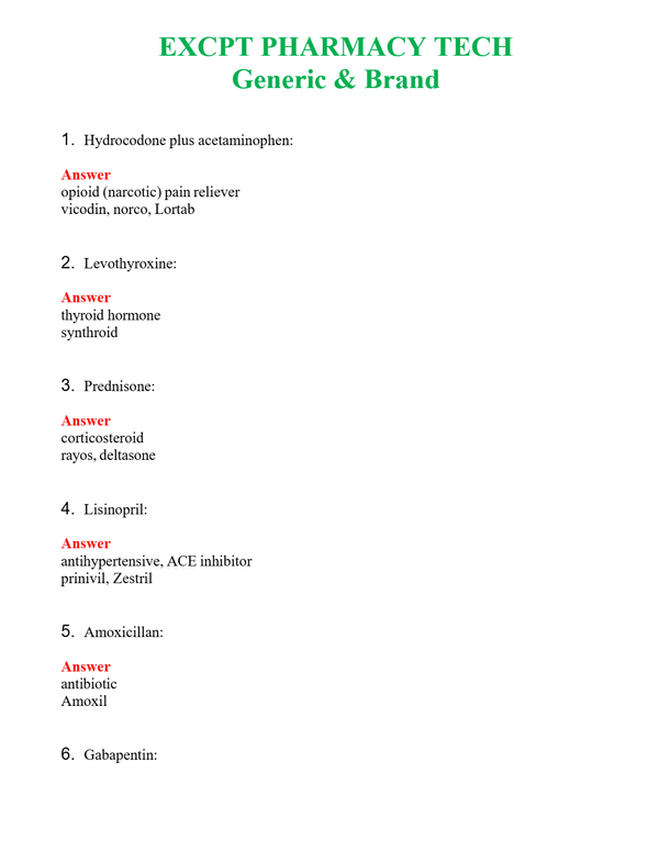 EXCPT PHARMACY TECH Generic & Brand Questions With Complete Grade A+ Answers