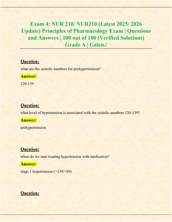 Exam 4: NUR 210 Principles of Pharmacology (Latest 2025/2026 Update) | Verified Questions & Answers | Grade A | Galen