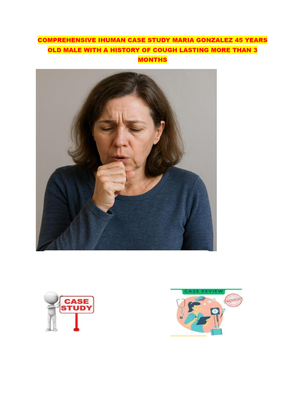 IHuman Case Study Maria Gonzalez 45 Years Old Female With A History Of Cough Lasting More Than 3 Months