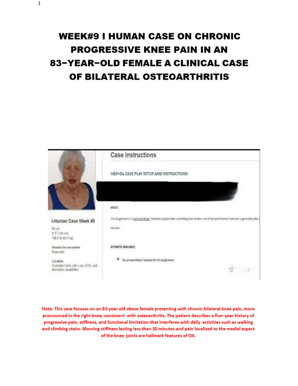 Ihuman Case on Chronic Progressive Knee Pain in an 83-Year-Old Female; A Clinical Case of Bilateral Osteoarthritis -Week#9