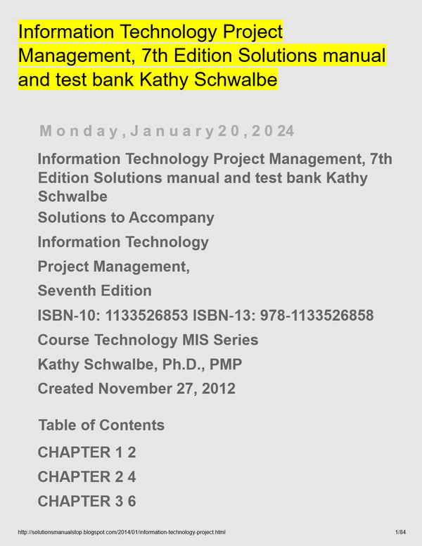 Information Technology Project Management, 7th Edition Solutions manual and test bank Kathy Schwalbe