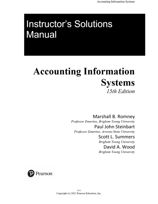 Instructor’s Solutions Manual Accounting Information Systems 15th Edition By Marshall B. Romney A+