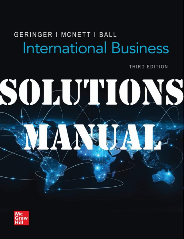 International Business 3rd Edition By Michael Geringer, Jeanne SOLUTIONS MANUAL