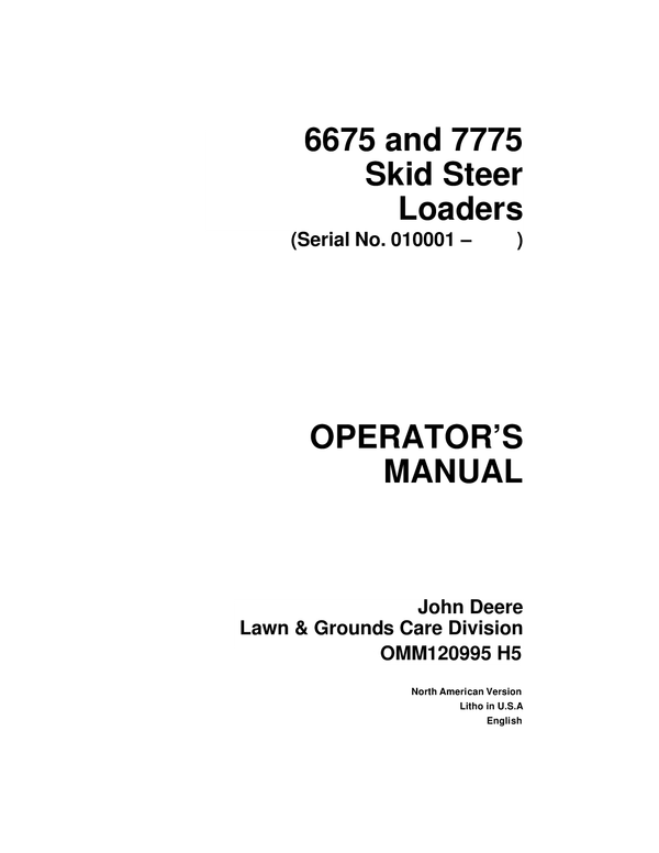 JOHN DEERE 6675 7775 SKID STEER LOADER OPERATORS MANUAL