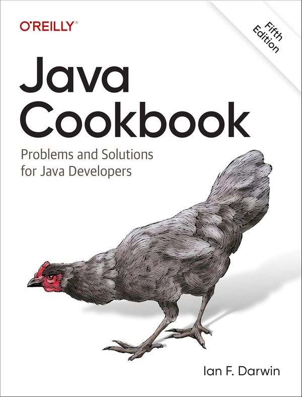 Java Cookbook Problems and Solutions for Java Developers 5th Edition By Ian F. Darwin