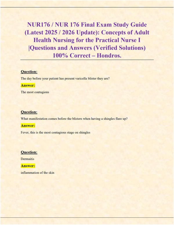 NUR176 Final Exam Study Guide | Adult Health Nursing Concepts | Verified Questions & 100% Correct Answers (Hondros 2025/2026)