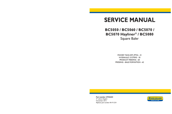 New Holland BC5050, BC5060, BC5070, BC5070 Hayliner, BC5080 Baler Service Manual