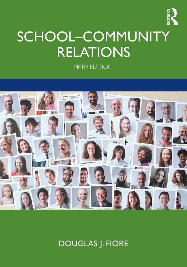 School-Community Relations 5th Edition By Douglas J. Fiore