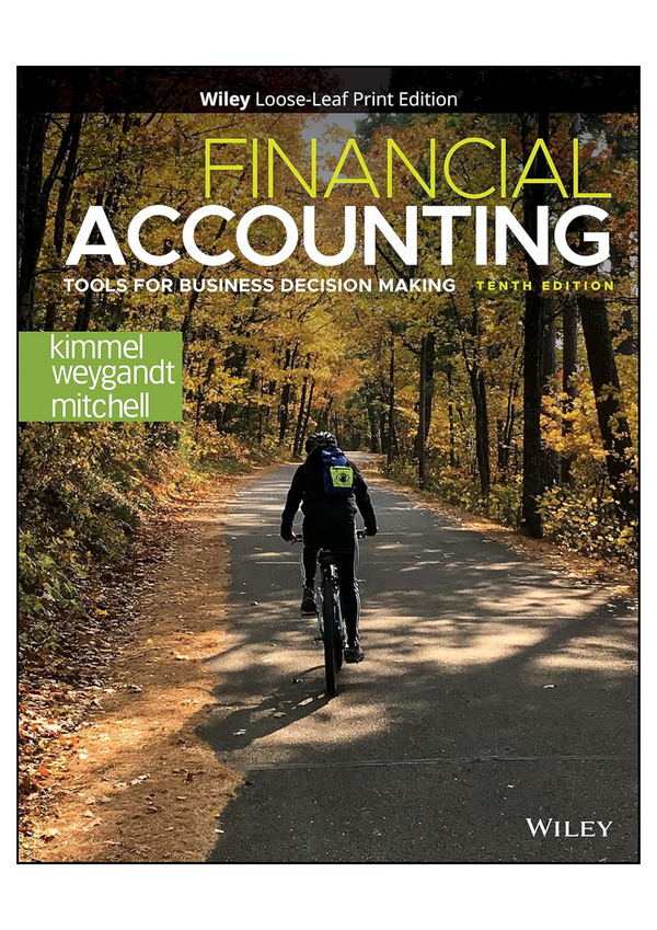 Solution manual For Financial Accounting Tools for Business Decision Making 10th Edition Paul D. Kimmel