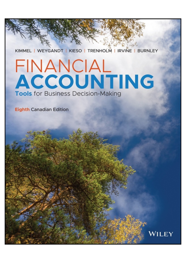 Solution manual For Financial Accounting Tools for Business Decision Making 8th Canadian Edition Paul D. Kimmel