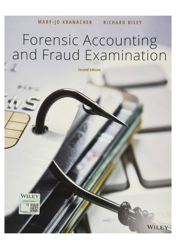 Solution manual for Forensic Accounting and Fraud Examination, 2nd Edition by Mary-Jo Kranacher