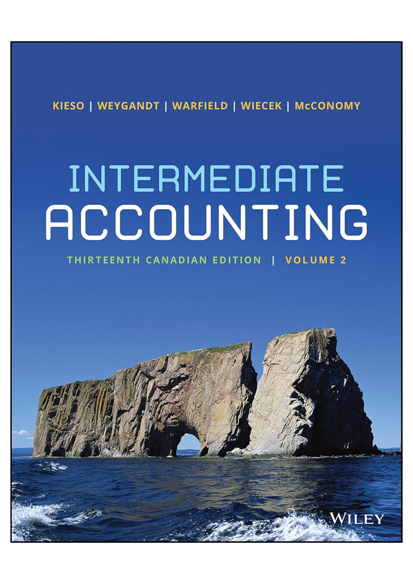 Solution manual for Intermediate Accounting, 13e Canadian, Volume 2 Kieso