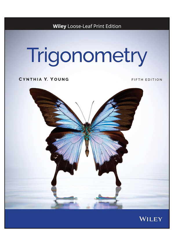 Solution manual for Trigonometry 5th Edition Cynthia Y. Young