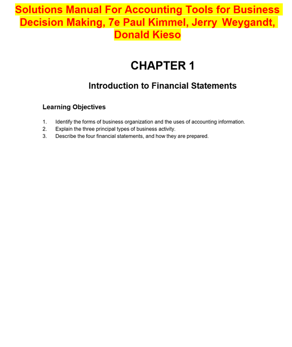 Solutions Manual For Accounting Tools for Business Decision Making, 7e Paul Kimmel, Jerry Weygandt, Donald Kieso