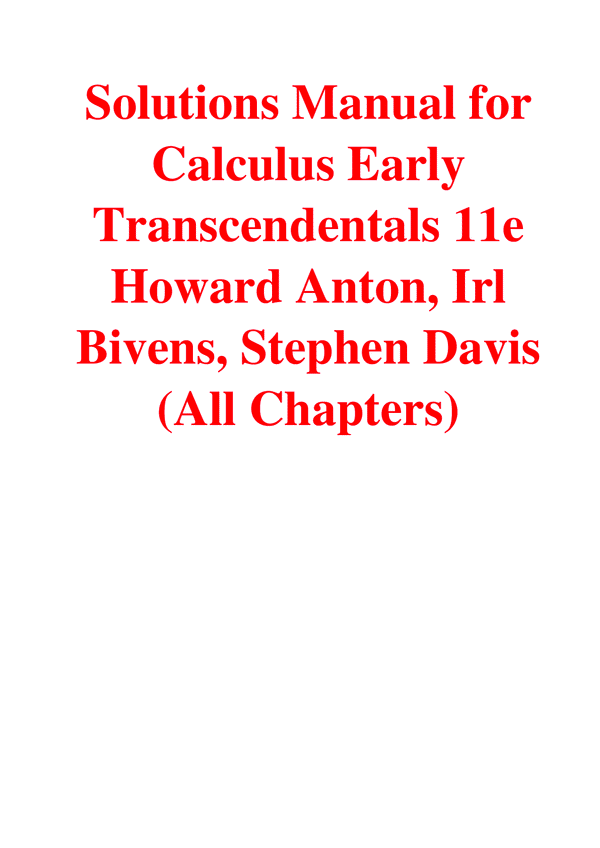 Solutions Manual For Calculus Early Transcendentals 11th Edition By Howard Anton, Irl Bivens,Davis