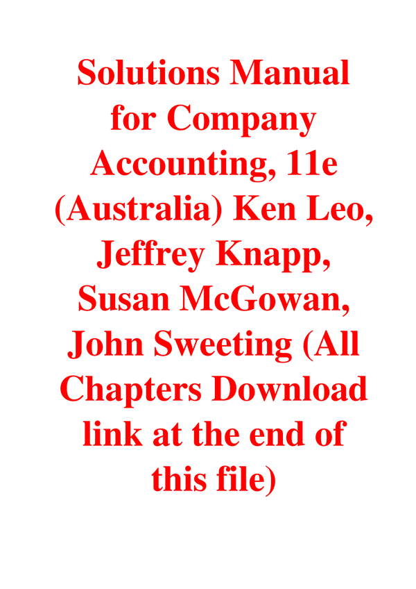 Solutions Manual For Company Accounting 11th Edition By Ken Leo, Jeffrey Knapp, McGowan, Sweeting
