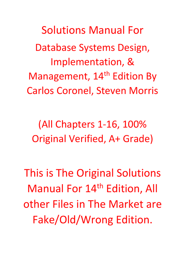 Solutions Manual For Database Systems Design Implementation & Management 14th Edition By Carlos Coronel, Steven Morris
