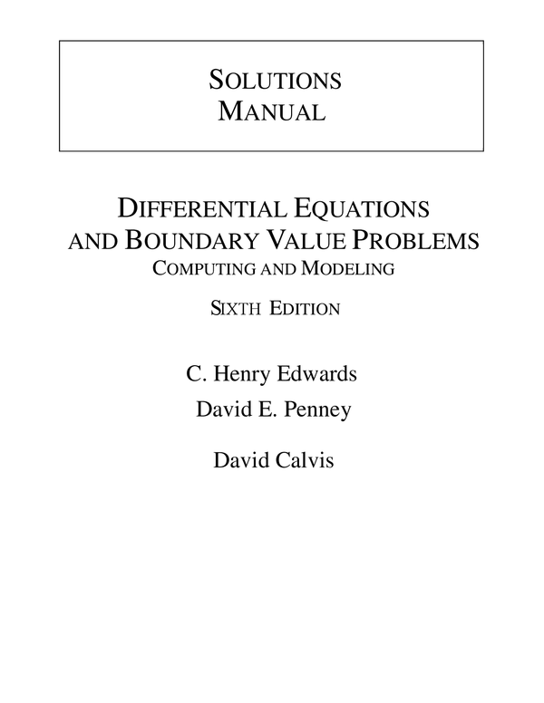 Solutions Manual For Differential Equations and Boundary Value Problems Computing and Modeling