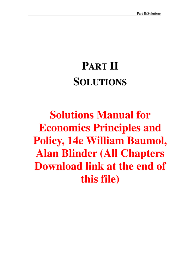 Solutions Manual For Economics Principles and Policy, 14th Edition By William Baumol, Alan Blinder