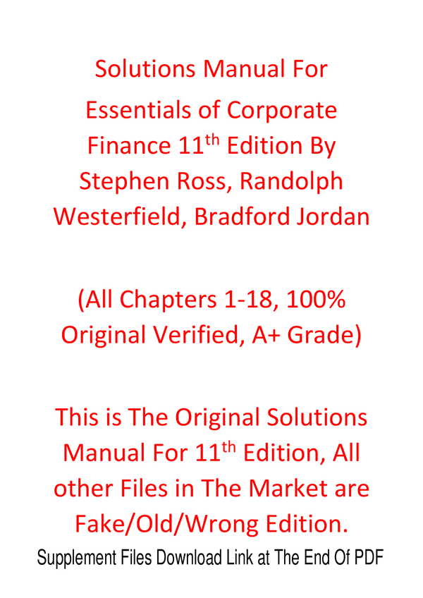 Solutions Manual For Essentials of Corporate Finance 11th Edition By Stephen Ross, Randolph Westerfield, Bradford Jordan