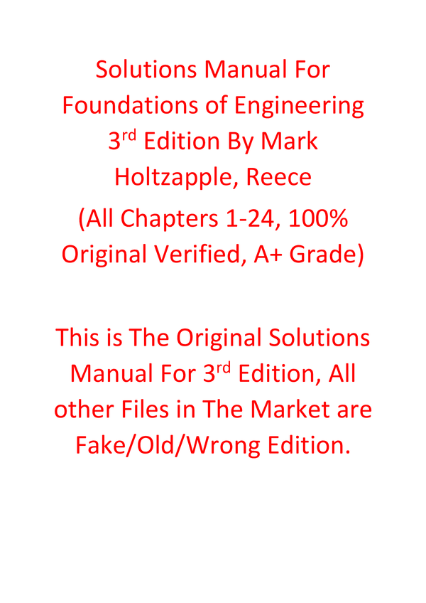 Solutions Manual For Foundations of Engineering 3e Mark Holtzapple, Reece