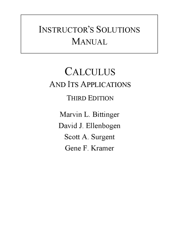 Solutions Manual For M Calculus & Its Applications 3rd Edition By Marvin Bittinger, David Ellenbogen, Scott Surgent, Gene Kramer