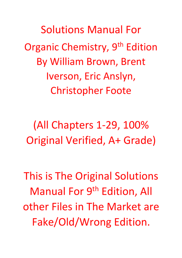 Solutions Manual For Organic Chemistry 9th Edition By William Brown, Brent Iverson, Eric Anslyn, Christopher Foote