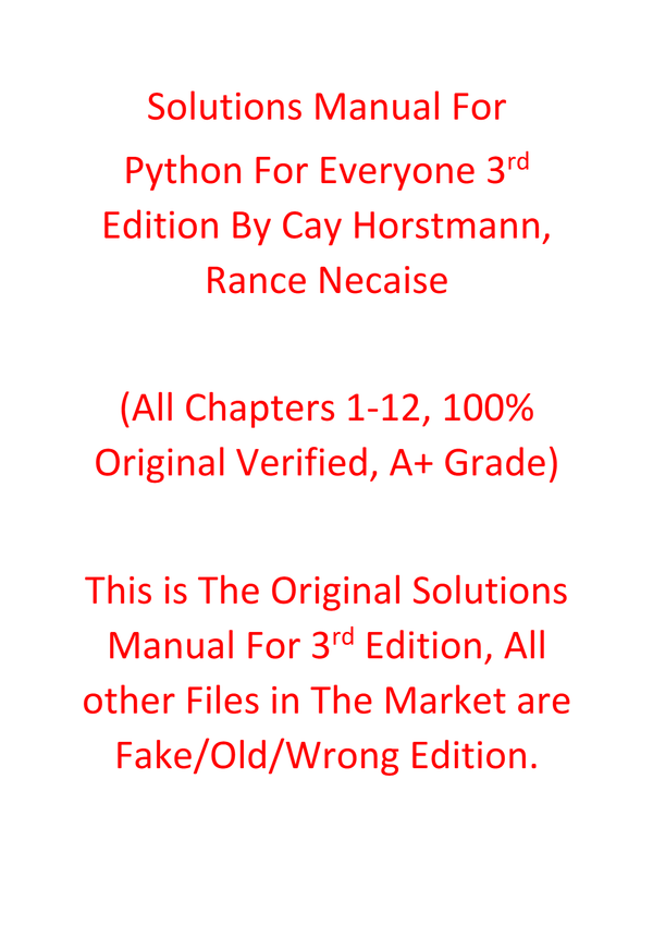Solutions Manual For Python For Everyone 3rd Edition By Cay Horstmann, Rance Necaise
