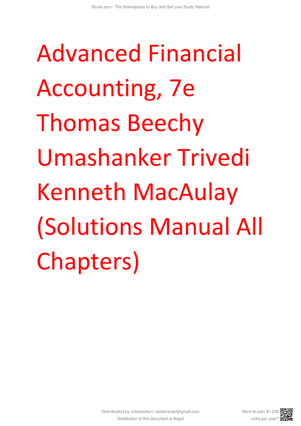 Solutions Manual for Advanced Financial Accounting, 7e Thomas Beechy Umashanker Trivedi Kenneth MacAulay