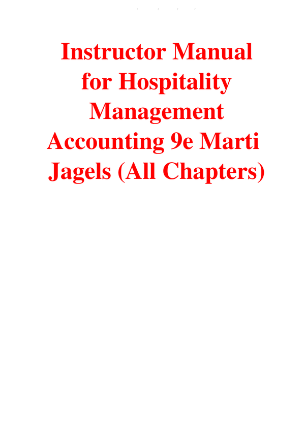 Solutions Manual with Test Bank Hospitality Management Accounting 9th Edition By Martin Jagels
