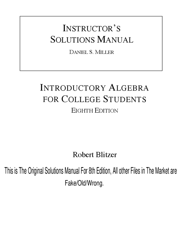 Solutions manual For Introductory Algebra for College Students 8th Edition By Robert Blitzer