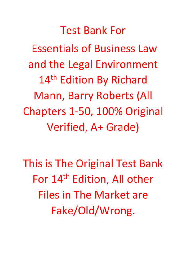 Test Bank For Essentials of Business Law and the Legal Environment 14th Edition By Richard Mann, Barry Roberts