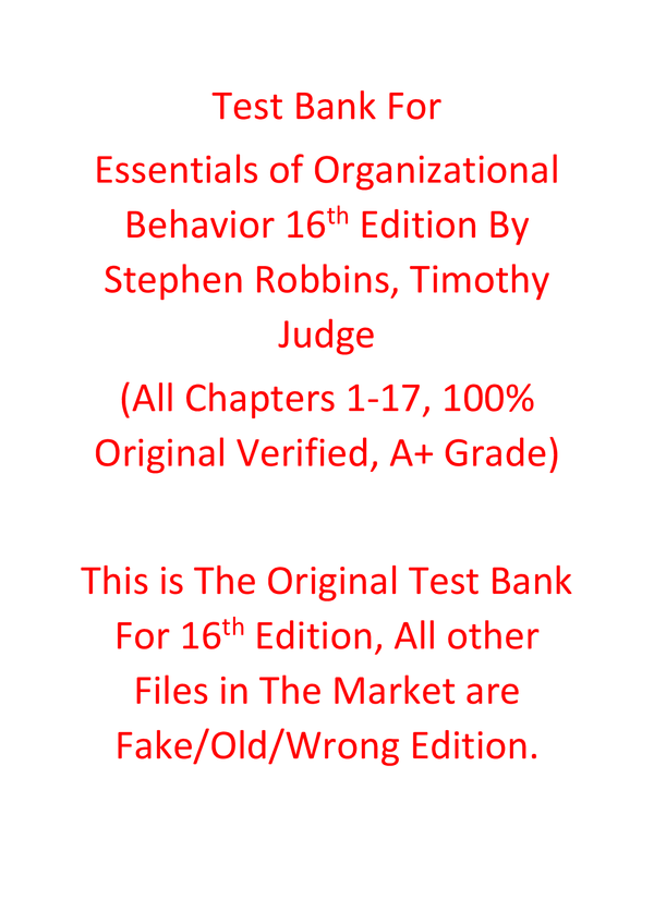 Test Bank For Essentials of Organizational Behavior 16th Edition By Stephen Robbins, Timothy Judge