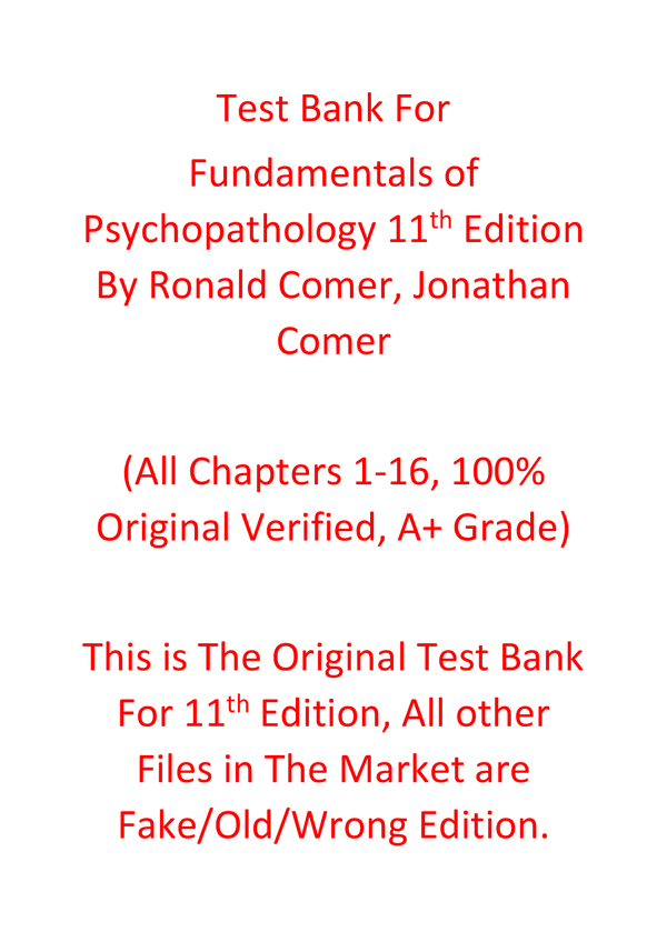 Test Bank For Fundamentals of Psychopathology 11th Edition BY Ronald Comer, Jonathan Comer