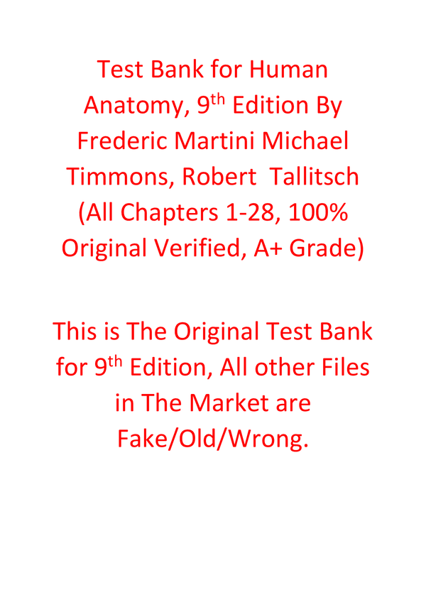 Test Bank For Human Anatomy, 9th Edition By Frederic Martini Michael Timmons, Robert Tallitsch