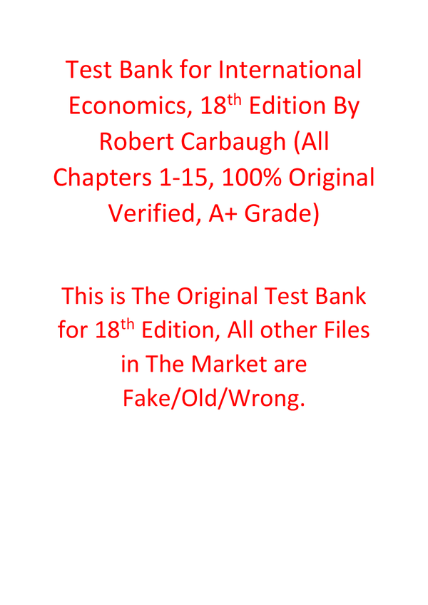 Test Bank For International Economics, 18th Edition By Robert Carbaugh