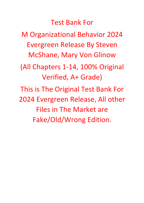 Test Bank For M Organizational Behavior 2024 Evergreen Release By Steven McShane, Mary Von Glinow