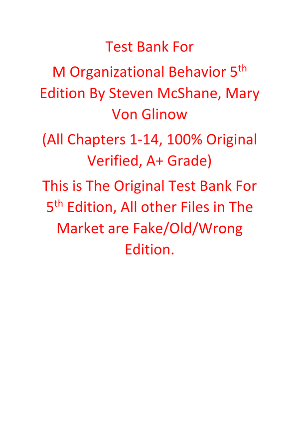 Test Bank For M Organizational Behavior 5th Edition By Steven McShane, Mary Von Glinow