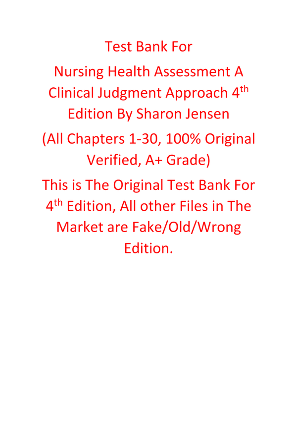 Test Bank For Nursing Health Assessment A Clinical Judgment Approach 4th Edition By Sharon Jensen
