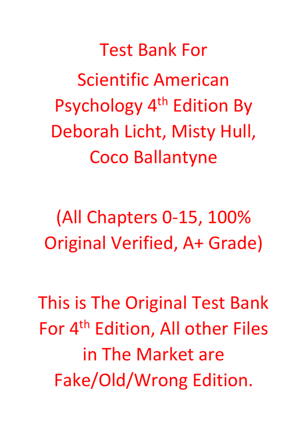 Test Bank For Scientific American Psychology 4th Edition By Deborah Licht, Misty Hull, Coco Ballantyne