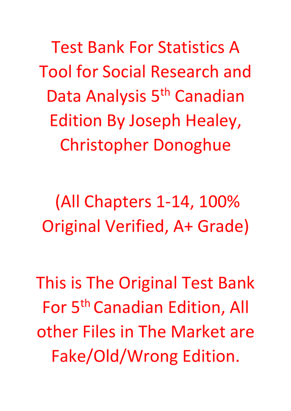 Test Bank For Statistics A Tool for Social Research and Data Analysis 5th Canadian Edition By Joseph Healey, Christopher Donoghue