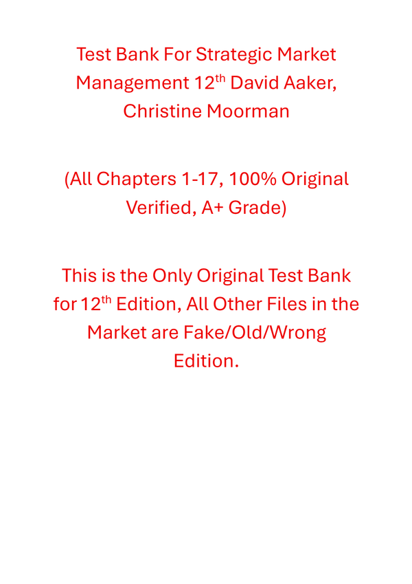Test Bank For Strategic Market Management 12th Edition By David Aaker, Christine Moorman