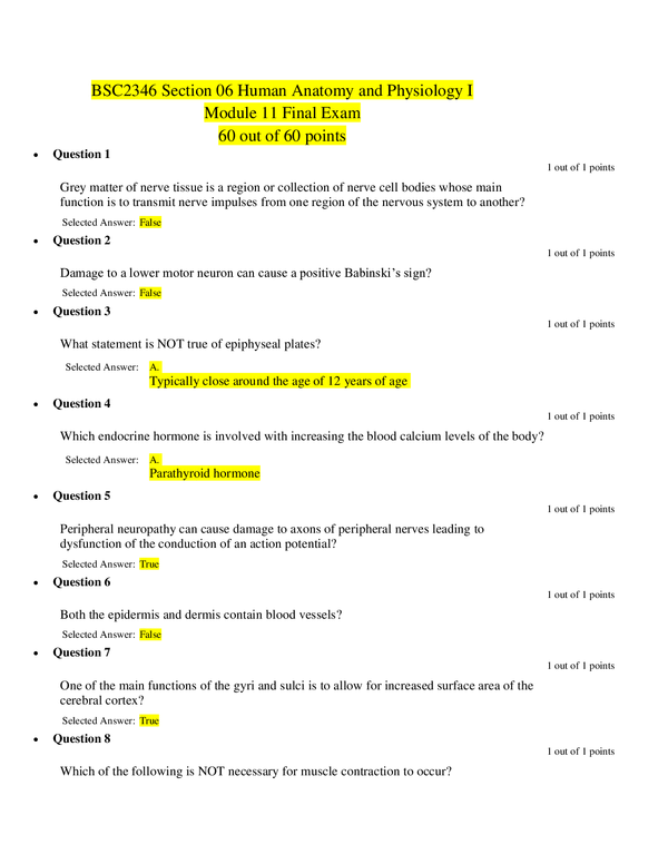 https://scholarfriends.com/singlePaper/1089/bsc-2346-section-06-human-anatomy-and-physiology-i-module-11-final-exam-60-out-of-60-points- 
