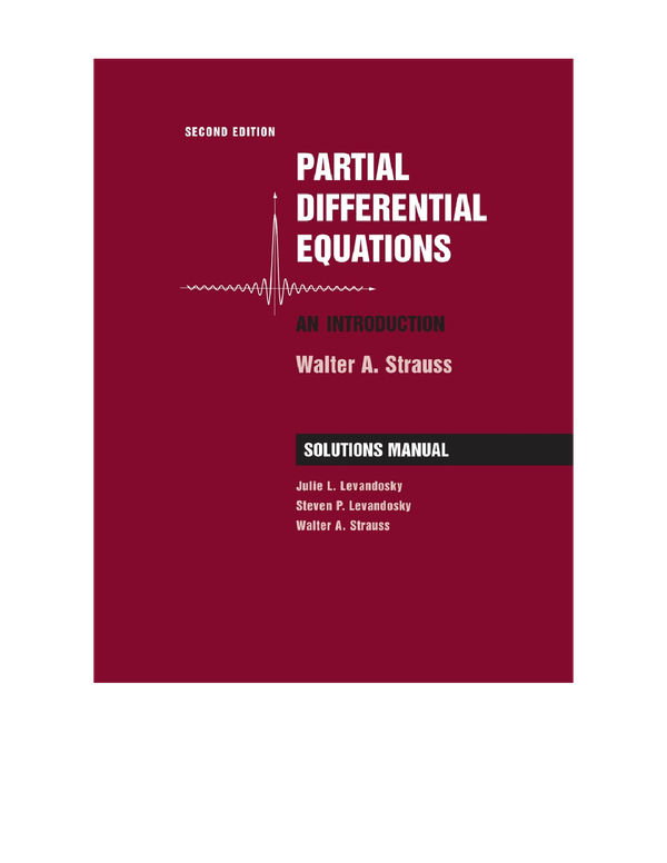 eBook Partial Differential Equations Student Solutions Manual 2nd Edition By Julie L. Levandosky, Steven P. Levandosky, Walter A. Strauss